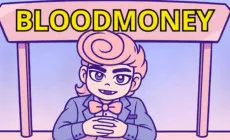Play BLOODMONEY! now!
